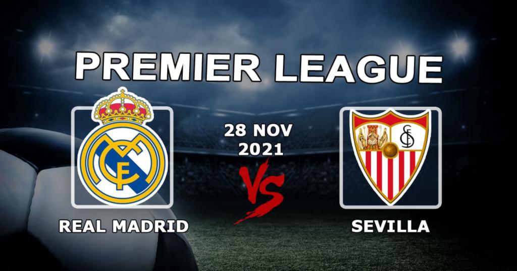Real Madrid - Sevilha: prognóstico e aposta no jogo Exemplos - 28.11.2021