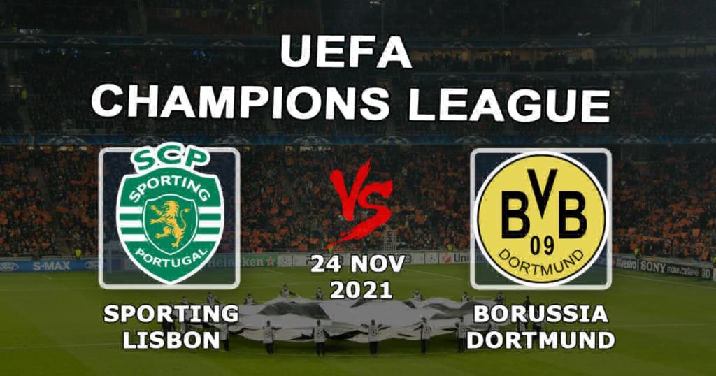 Sporting Lisboa - Borussia Dortmund: previsão e aposta no jogo da Liga dos Campeões - 24/11/2021