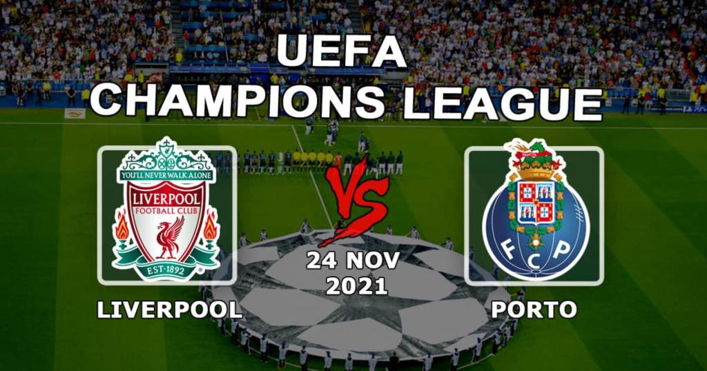Liverpool - Porto: prognóstico e aposta no jogo da Liga dos Campeões - 24.11.2021