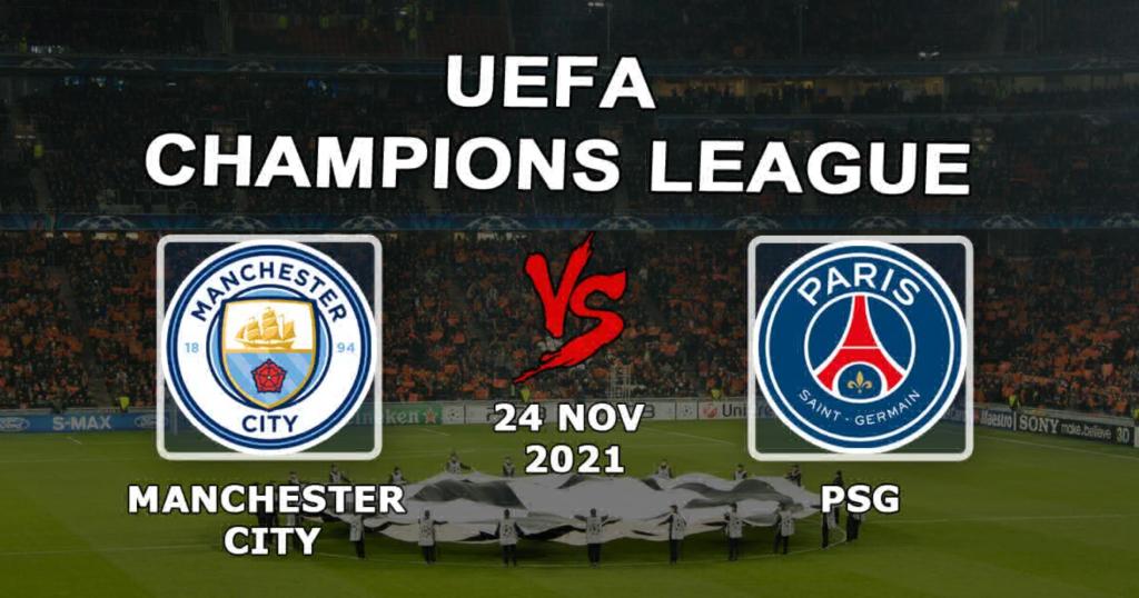 Manchester City - PSG: prognóstico e aposta no jogo da Champions League - 24/11/2021