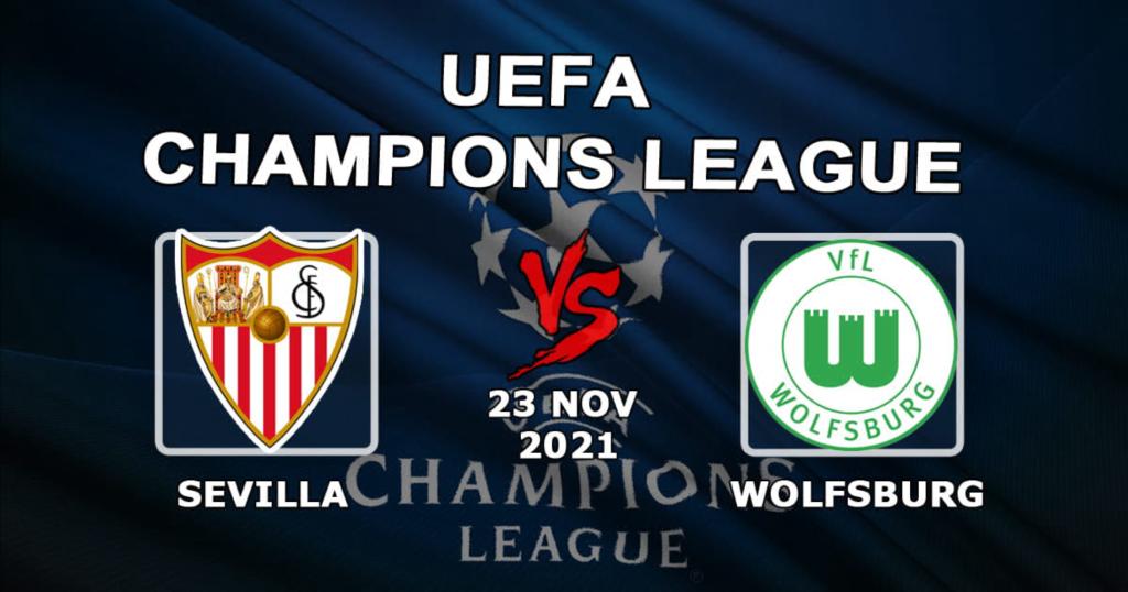 Sevilla - Wolfsburg: previsão e aposta no jogo da Champions League - 23/11/2021