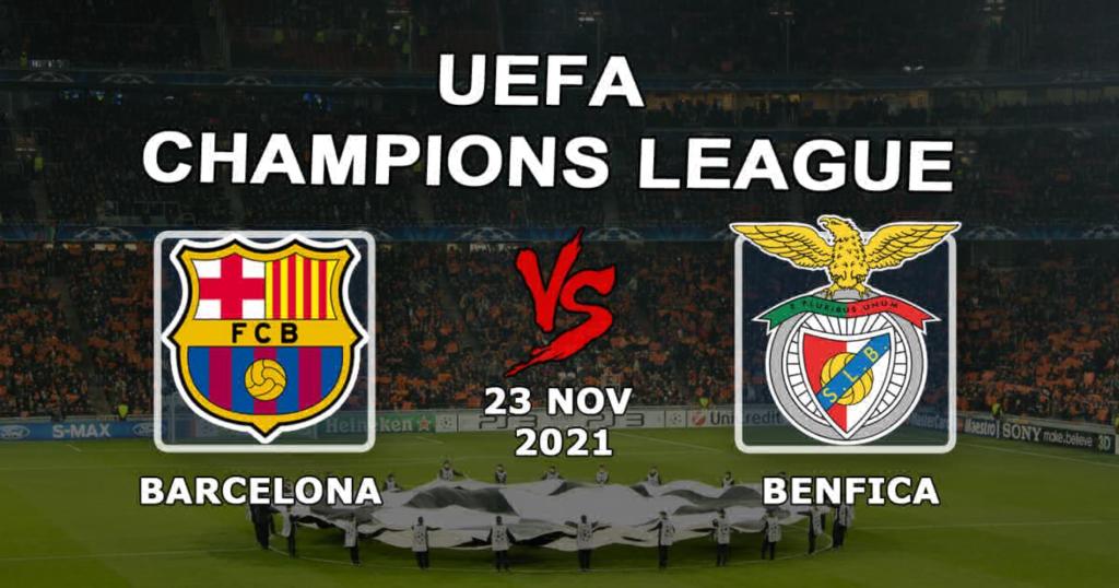 Barcelona - Benfica: prognóstico e aposta no jogo da Liga dos Campeões - 23.11.2021