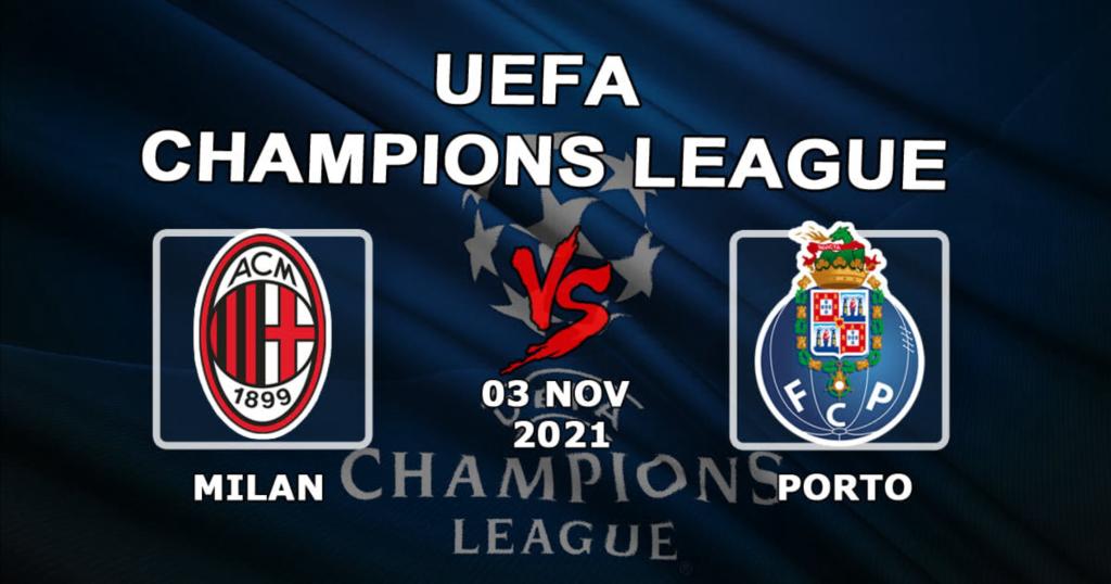 Milão - Porto: prognóstico e aposta no jogo da Liga dos Campeões - 11.03.2021
