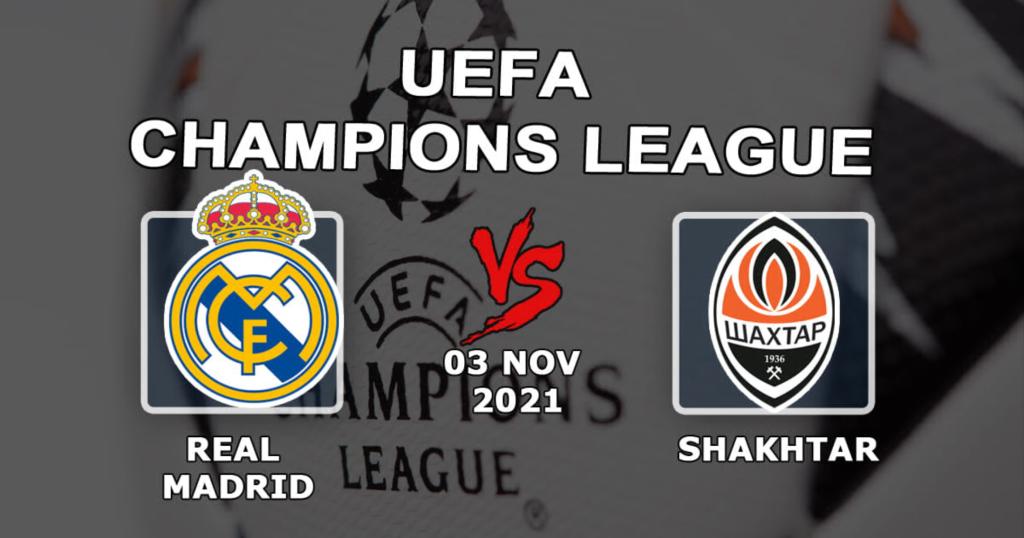 Real Madrid - Shakhtar: prognóstico e aposta no jogo da Liga dos Campeões - 11.03.2021