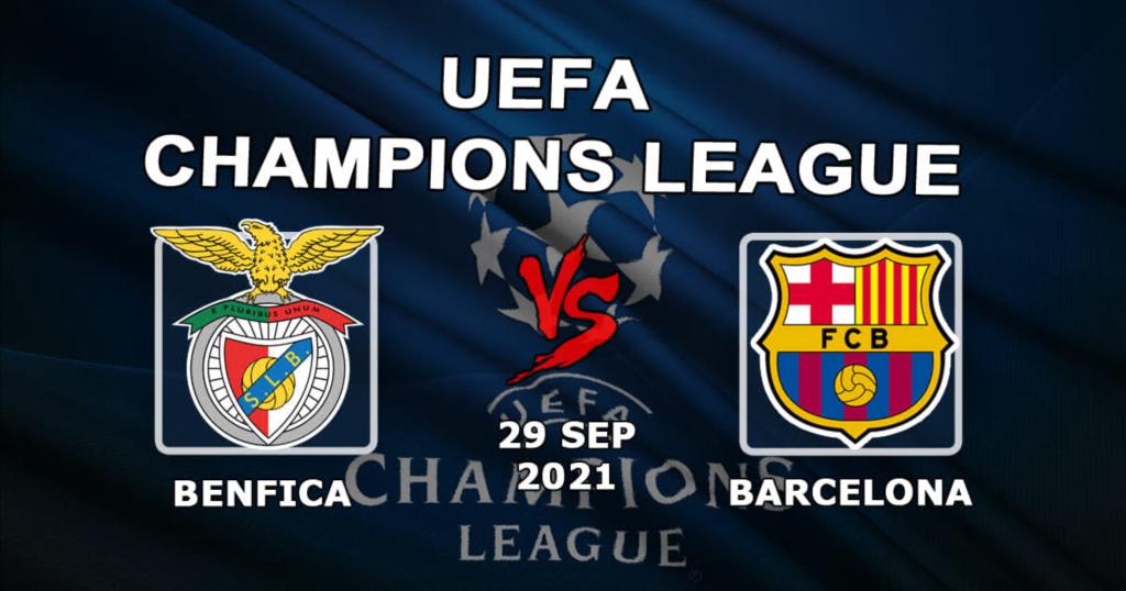 Benfica - Barcelona: prognóstico e aposta no jogo da Liga dos Campeões - 29/09/2021