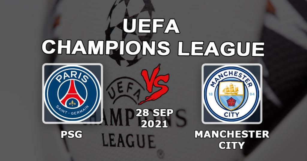 PSG - Manchester City: prognóstico e aposta no jogo da Champions League - 28/09/2021