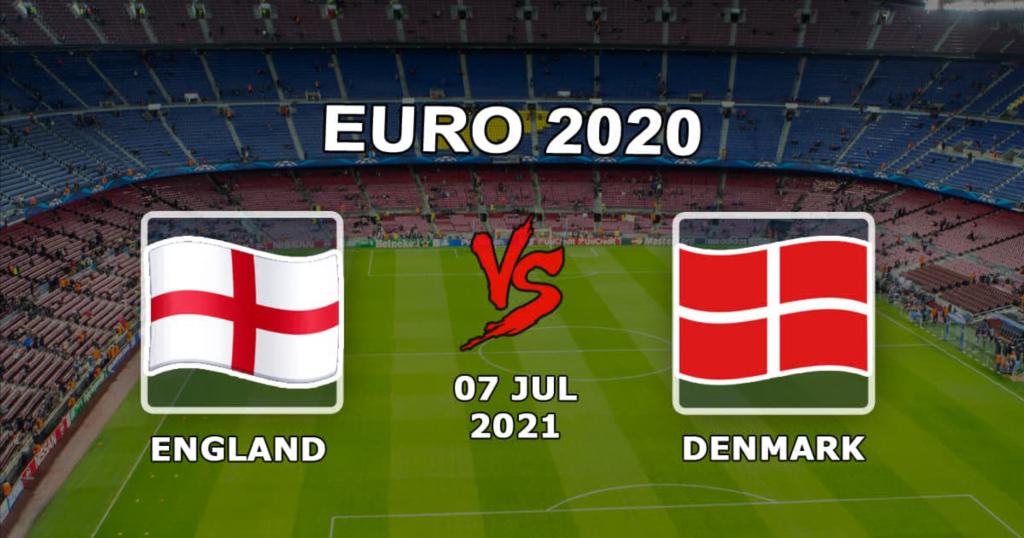 Inglaterra - Dinamarca: previsão e aposta nas semifinais do Euro 2020 - 07.07.2021