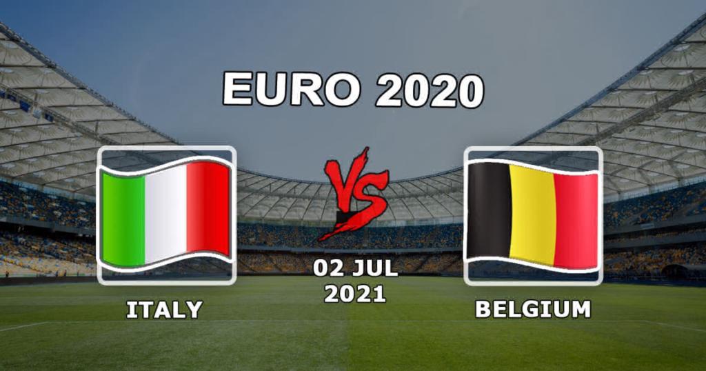 Itália - Bélgica: previsão e aposta no jogo 1/4 de final do Euro 2020 - 02.07.2021