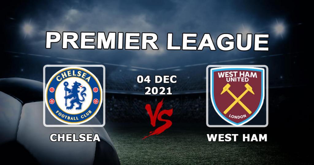 West Ham - Chelsea: previsão e aposta no jogo da Premier League - 04.12.2021