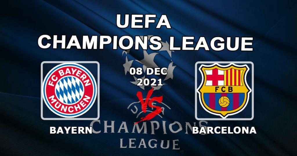 Bayern - Barcelona: prognóstico e aposta no jogo da Liga dos Campeões - 08.12.2021