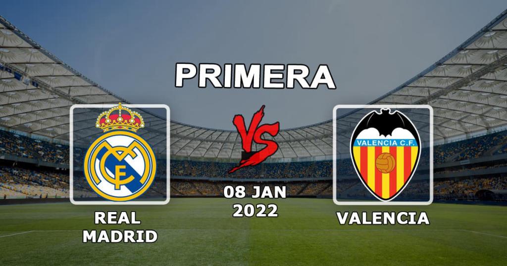 Real Madrid - Valência: prognóstico e aposta no jogo Exemplos - 01.08.2022