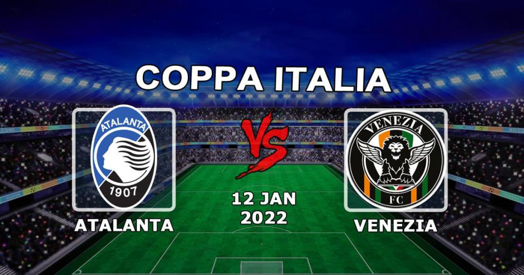 Atalanta - Veneza: prognóstico e aposta na partida da Copa da Itália
