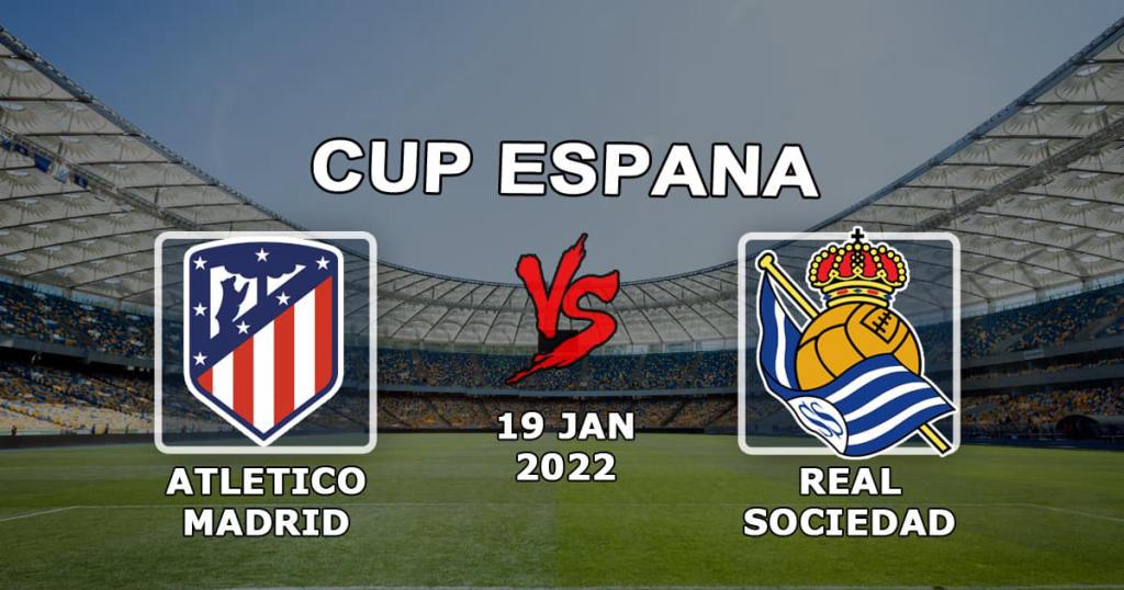 Real Sociedad x Atlético Madrid: previsão e aposta da Copa del Rey - 19.01.2022