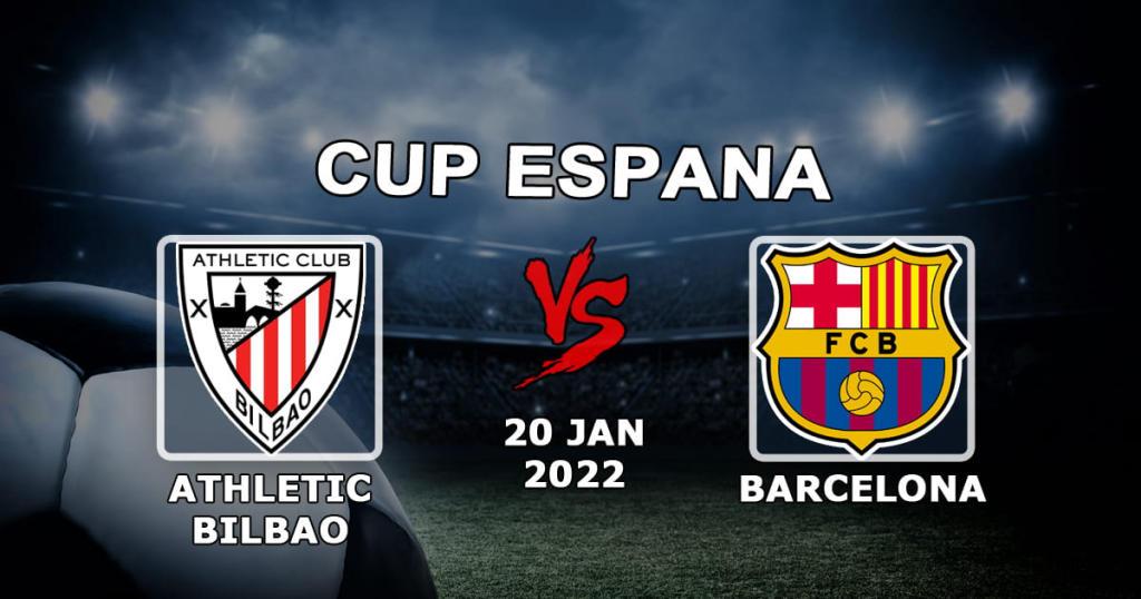 Athletic Bilbao - Barcelona: prognóstico e aposta na partida da Copa da Espanha - 20/01/2022