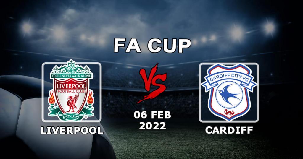 Liverpool - Cardiff City: previsão e aposta na partida da FA Cup - 06.02.2022