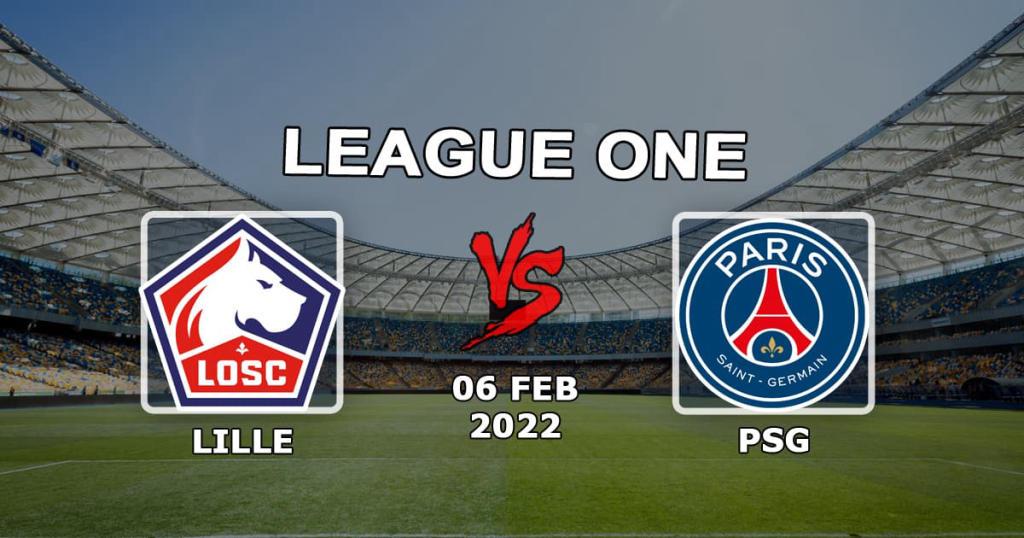 Lille - PSG: prognóstico e aposta para o jogo da Ligue 1 - 06.02.2022с