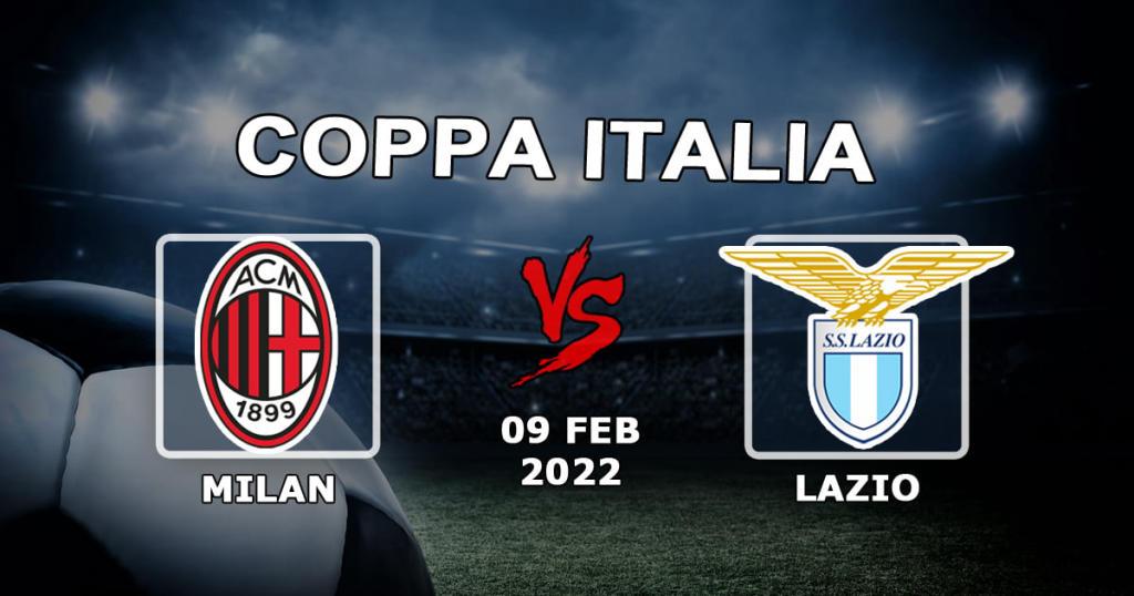 Milan - Lazio: previsão e aposta no jogo da Copa da Itália - 09.02.2022