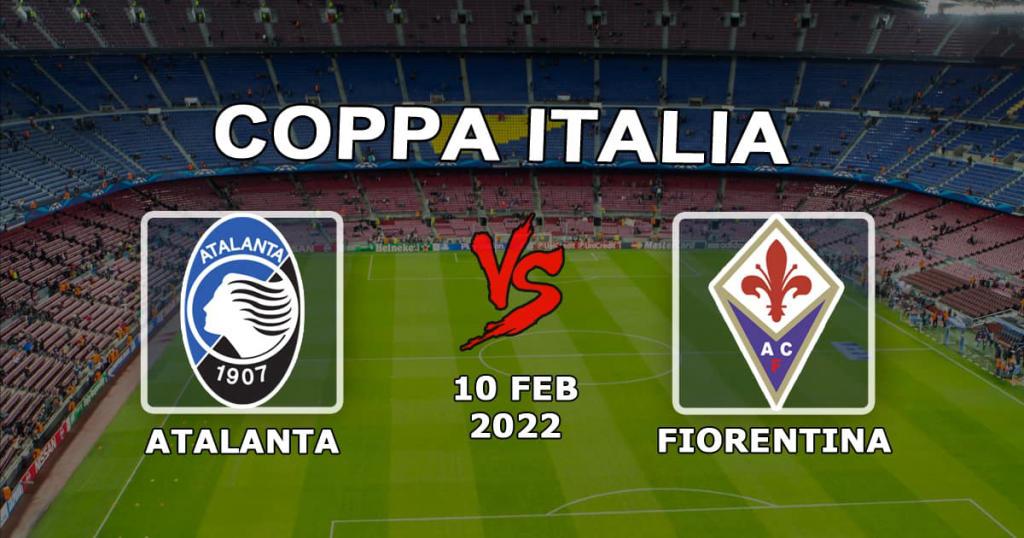 Atalanta - Fiorentina: previsão e aposta na Copa da Itália - 10.02.2022