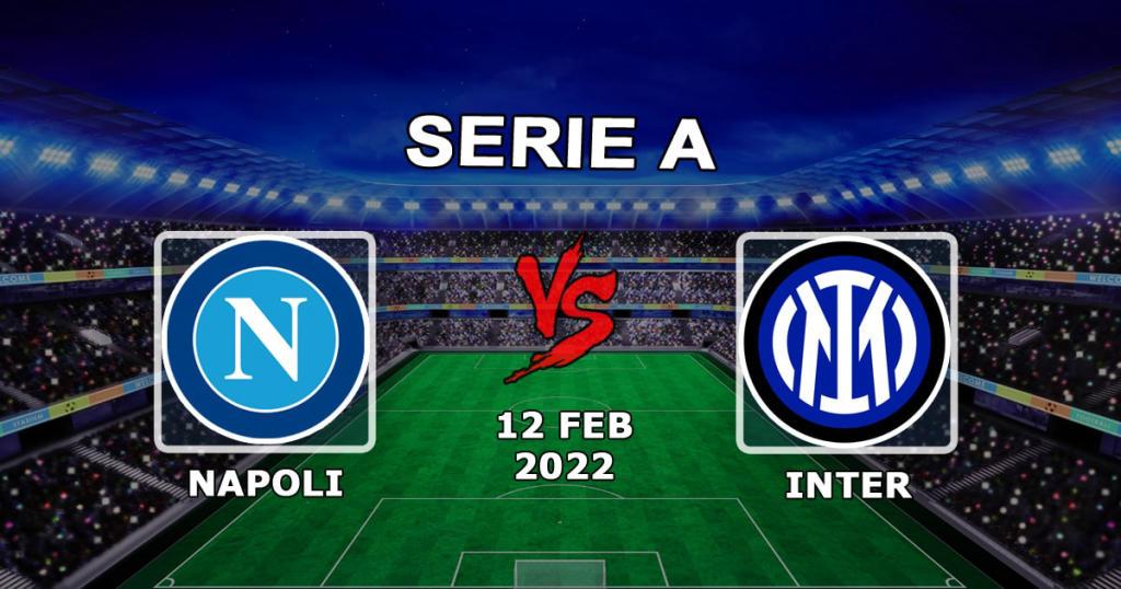 Napoli x Inter: previsão e aposta da Série A - 12.02.2022