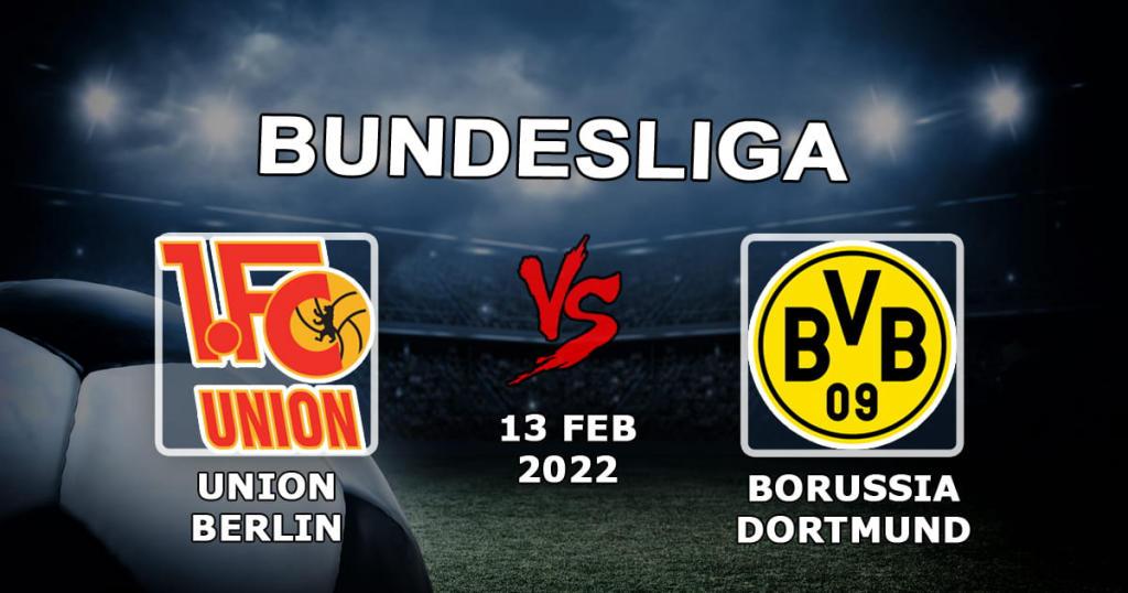 Union Berlin - Borussia Dortmund: previsão e aposta na partida da Bundesliga - 13.02.2022