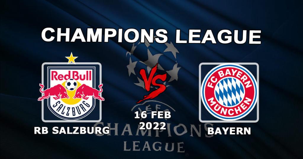 RB Salzburg - Bayern: previsão e aposta para 1/8 da Liga dos Campeões - 16.02.2022