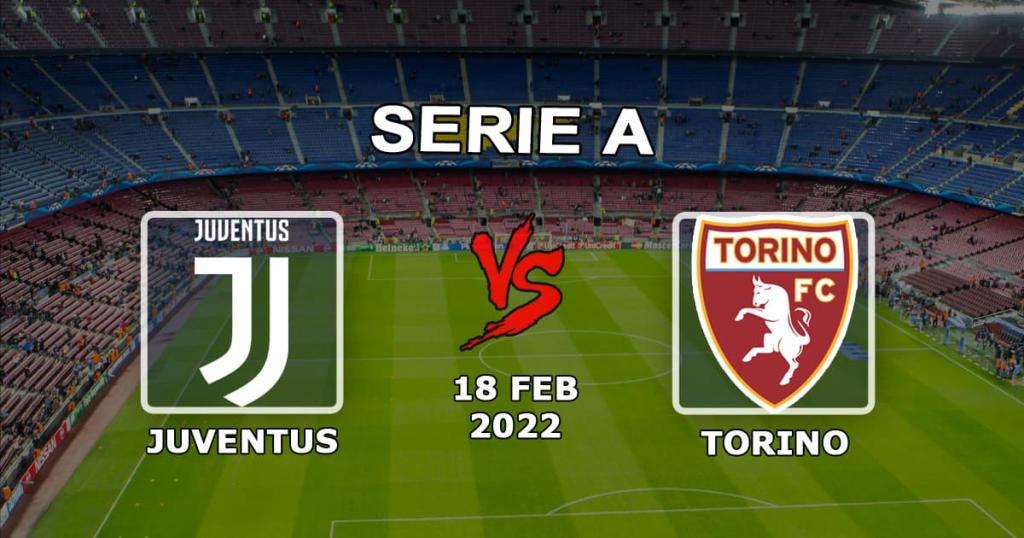 Juventus x Torino: previsão e aposta da Série A - 18.02.2022