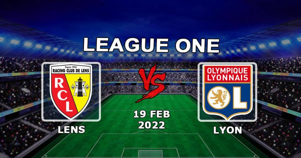 Lens - Lyon: previsão e aposta da Ligue 1 - 19.02.2022
