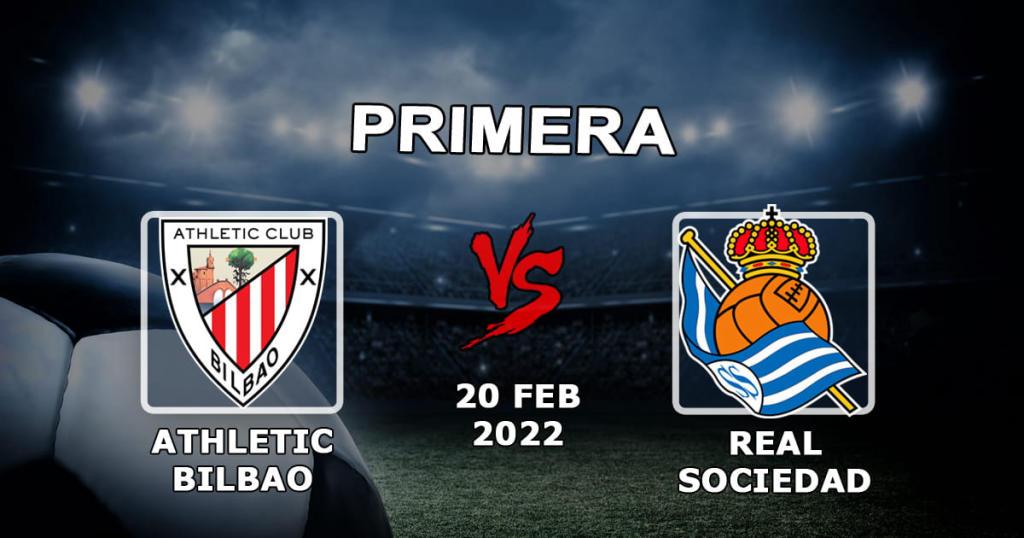 Athletic Bilbao - Real Sociedad: previsão e aposta no jogo Exemplos - 20.02.2022