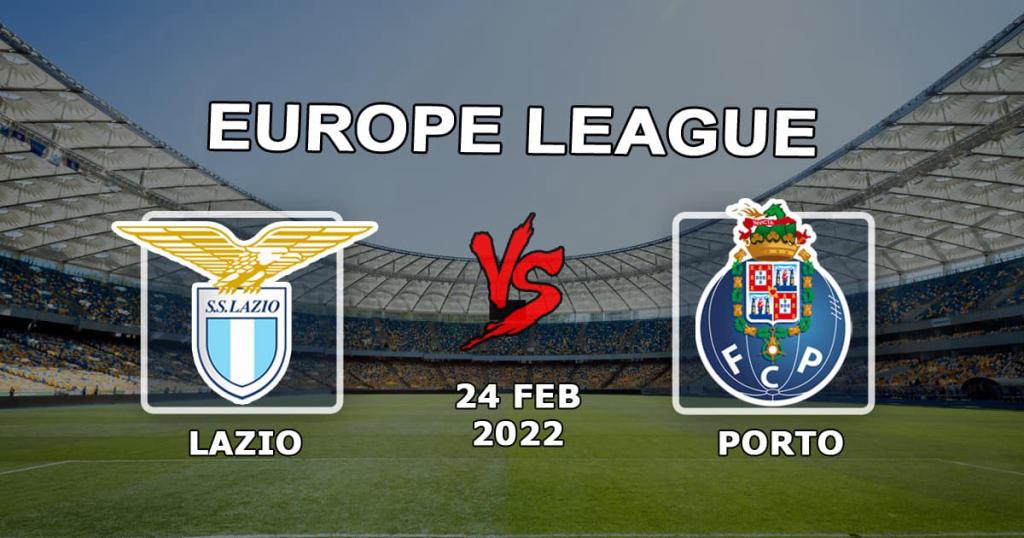 Lazio - Porto: prognóstico e aposta no jogo da Liga Europa - 24.02.2022