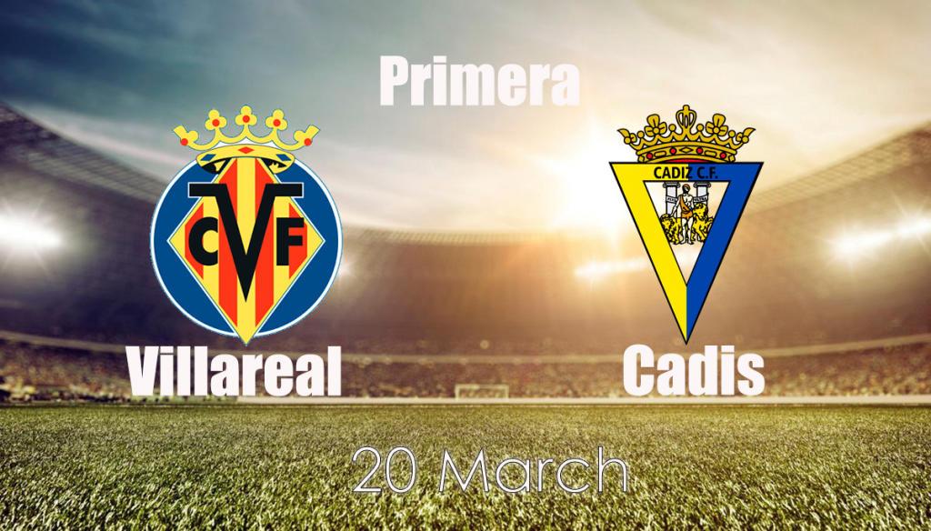 Cádiz - Villarreal: previsão e aposta no jogo Exemplos - 20/03/2022
