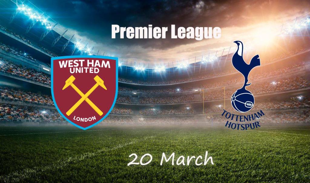Tottenham - West Ham: prognóstico e aposta na Premier League - 20/03/2022