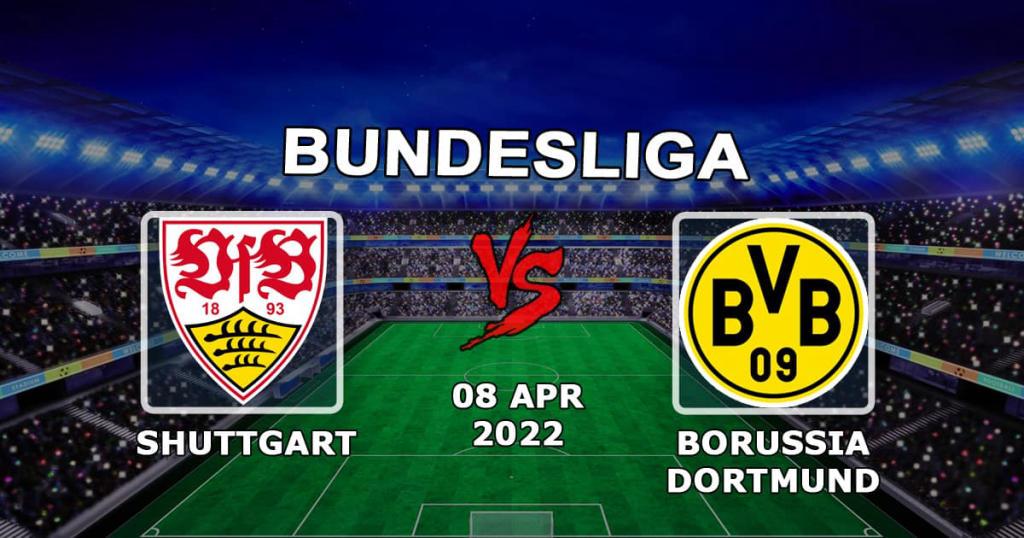Stuttgart - Borussia Dortmund: previsão e aposta na partida da Bundesliga - 08.04.2022