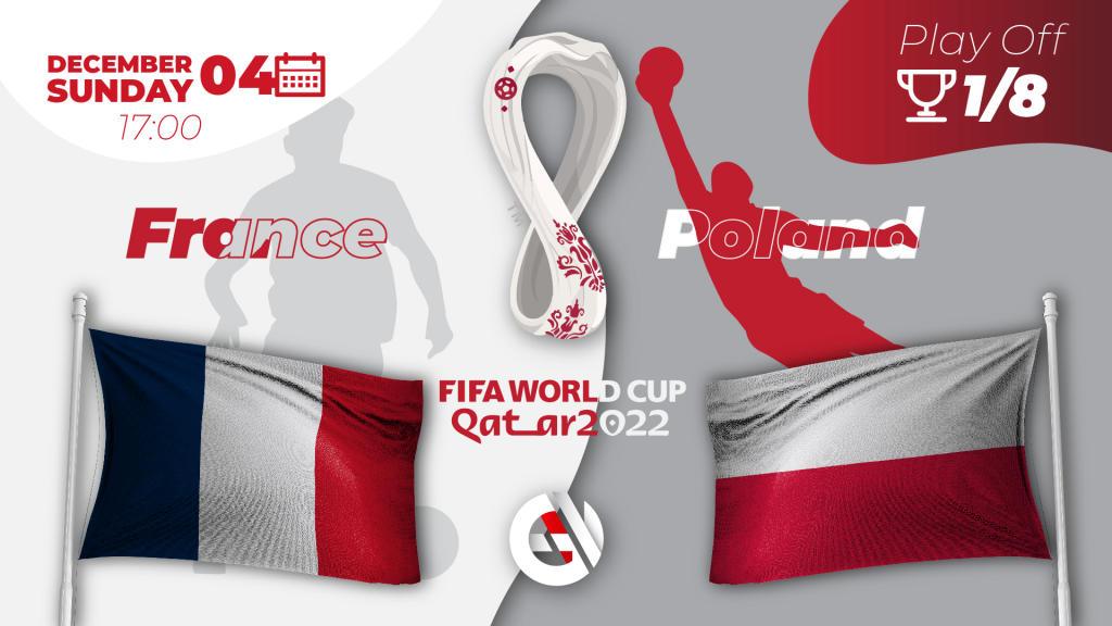 França - Polônia: previsão e aposta na Copa do Mundo 2022 no Catar