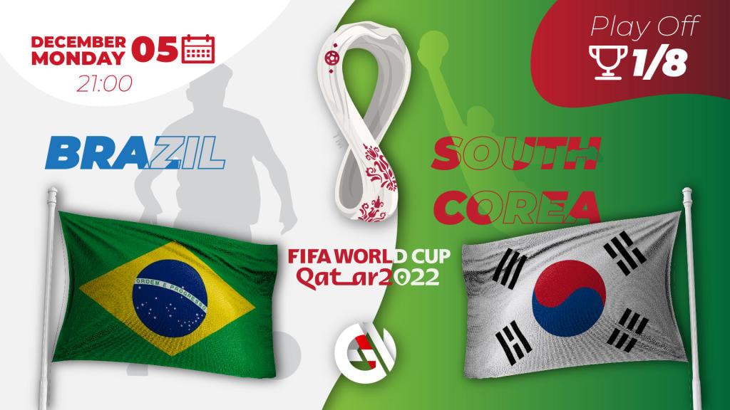 Brasil - Coreia do Sul: previsão e aposta na Copa do Mundo 2022 no Catar