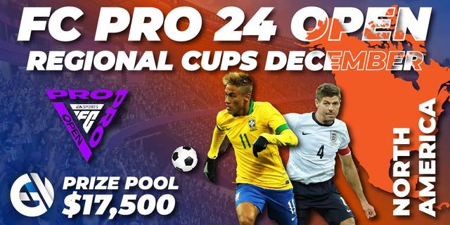 FC Pro 24 Open - Regional Cups December: North America