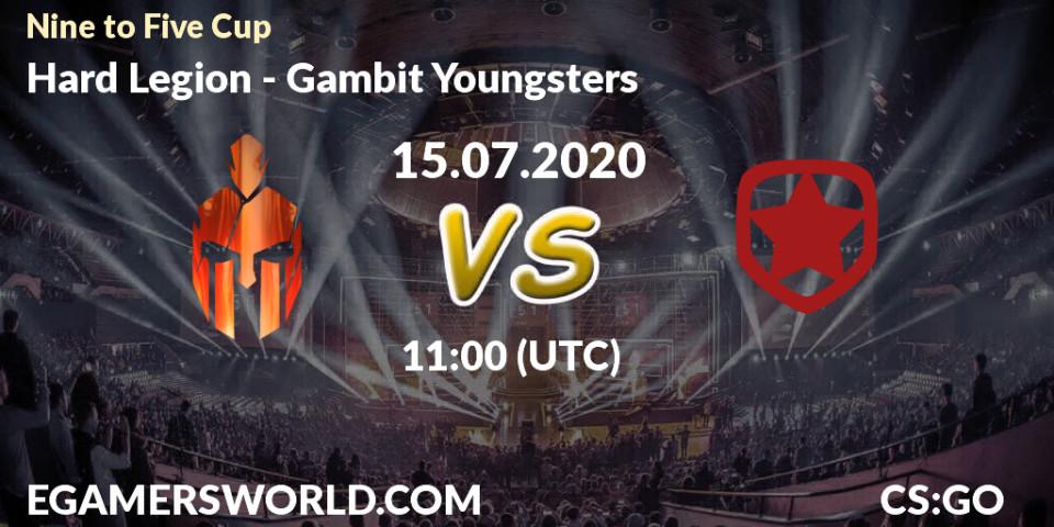 Pronósticos Hard Legion - Gambit Youngsters. 15.07.20. Nine to Five Cup - CS2 (CS:GO)