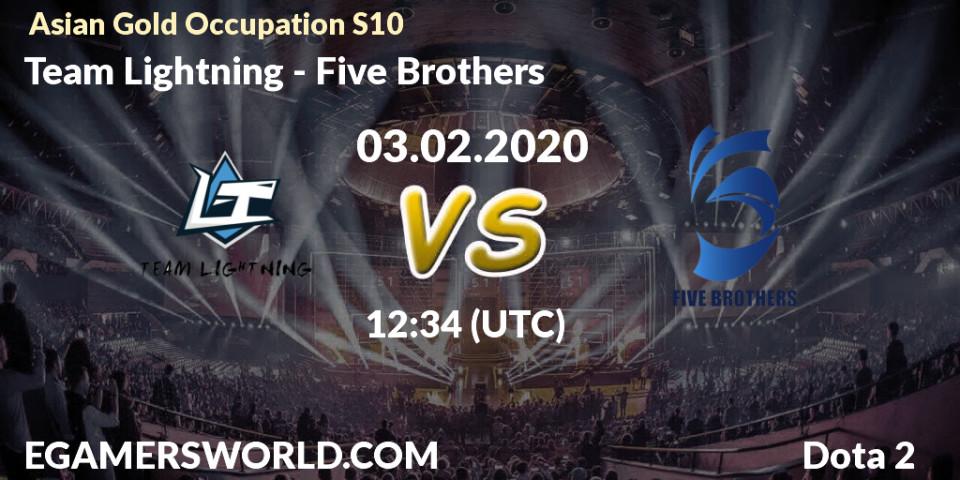 Pronósticos Team Lightning - Five Brothers. 03.02.20. Asian Gold Occupation S10 - Dota 2