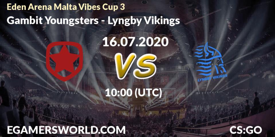 Pronósticos Gambit Youngsters - Lyngby Vikings. 16.07.2020 at 11:45. Eden Arena Malta Vibes Cup 3 (Week 3) - Counter-Strike (CS2)