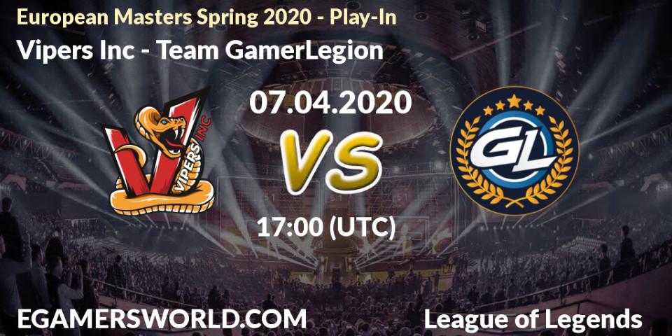Pronósticos Vipers Inc - Team GamerLegion. 08.04.20. European Masters Spring 2020 - Play-In - LoL
