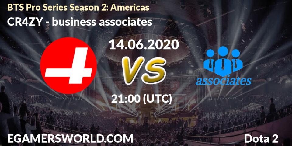 Pronósticos CR4ZY - business associates. 14.06.2020 at 21:56. BTS Pro Series Season 2: Americas - Dota 2