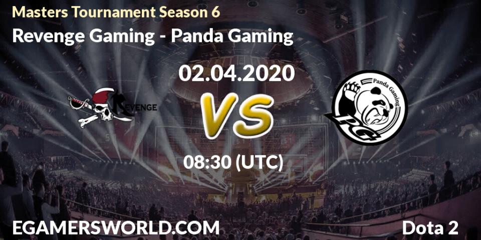 Pronósticos Revenge Gaming - Panda Gaming. 02.04.2020 at 08:35. Masters Tournament Season 6 - Dota 2