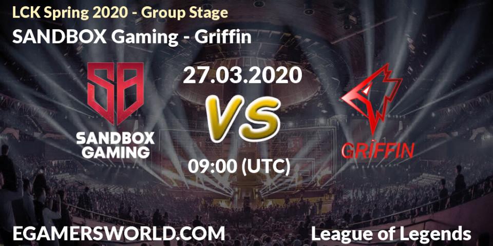 Pronósticos SANDBOX Gaming - Griffin. 27.03.20. LCK Spring 2020 - Group Stage - LoL