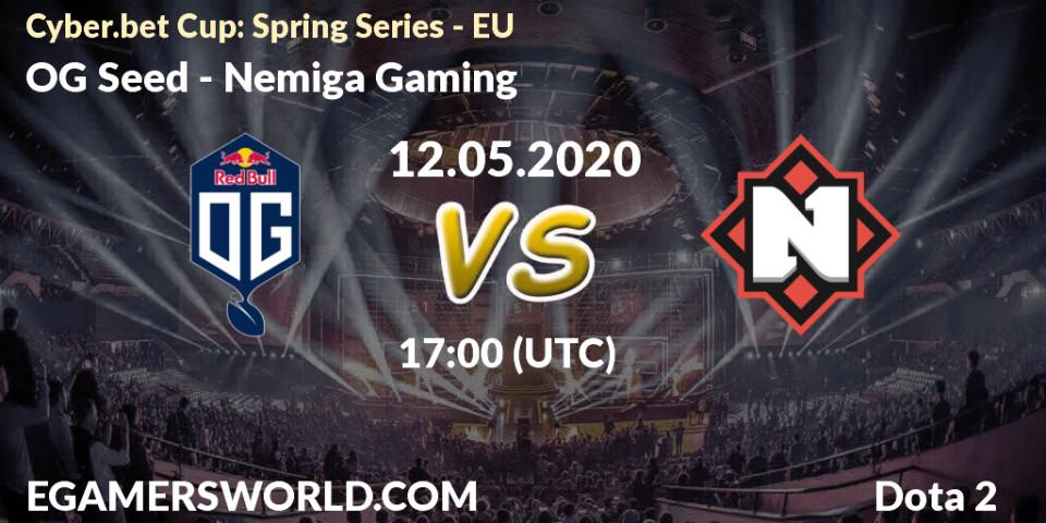 Pronósticos OG Seed - Nemiga Gaming. 12.05.2020 at 18:32. Cyber.bet Cup: Spring Series - EU - Dota 2