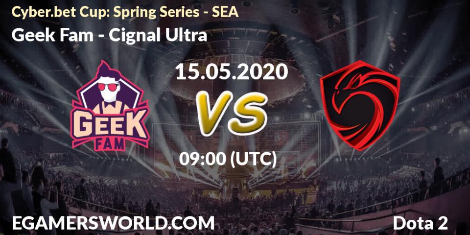 Pronósticos Geek Fam - Cignal Ultra. 15.05.2020 at 08:57. Cyber.bet Cup: Spring Series - SEA - Dota 2