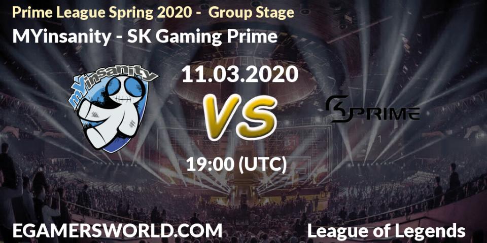 Pronósticos MYinsanity - SK Gaming Prime. 11.03.2020 at 20:00. Prime League Spring 2020 - Group Stage - LoL