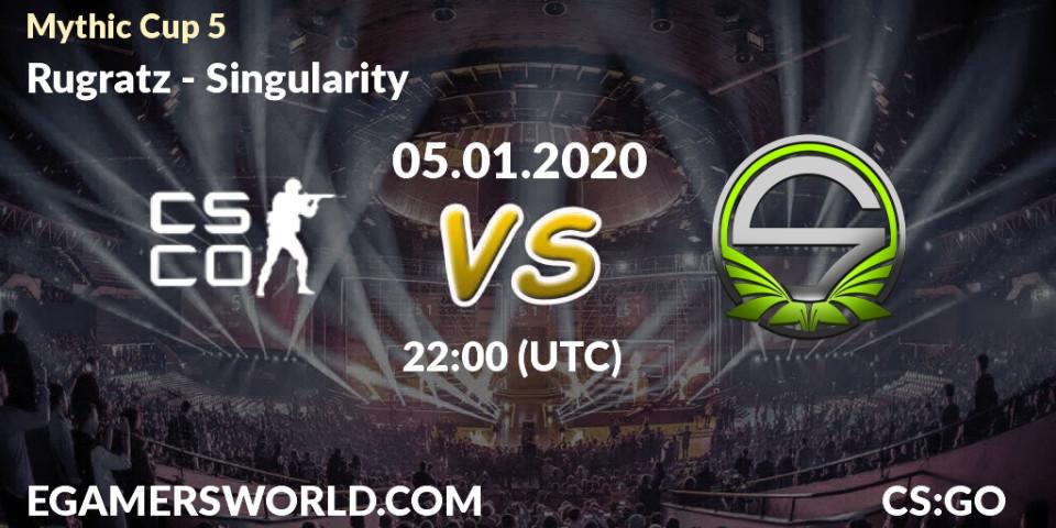 Pronósticos Rugratz - Singularity. 05.01.2020 at 22:05. Mythic Cup 5 - Counter-Strike (CS2)