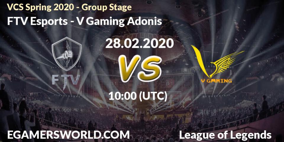 Pronósticos FTV Esports - V Gaming Adonis. 28.02.20. VCS Spring 2020 - Group Stage - LoL