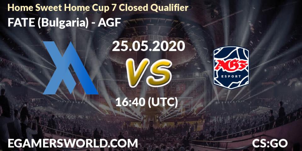 Pronósticos FATE (Bulgaria) - AGF. 25.05.2020 at 16:40. Home Sweet Home Cup 7 Closed Qualifier - Counter-Strike (CS2)