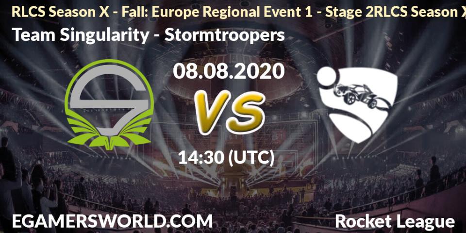Pronósticos Team Singularity - Stormtroopers. 08.08.2020 at 14:30. RLCS Season X - Fall: Europe Regional Event 1 - Stage 2RLCS Season X - Fall: Europe Regional Event 1 - Stage 2 - Rocket League