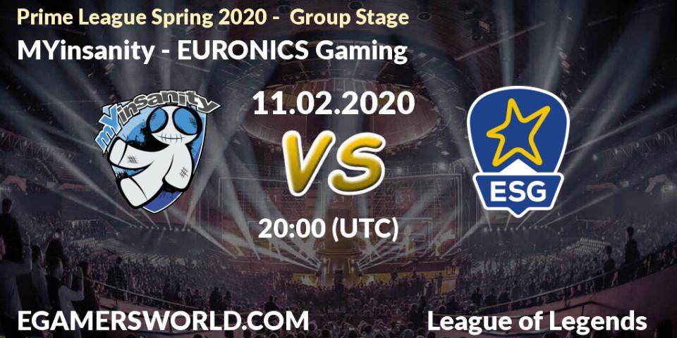 Pronósticos MYinsanity - EURONICS Gaming. 11.02.2020 at 20:00. Prime League Spring 2020 - Group Stage - LoL